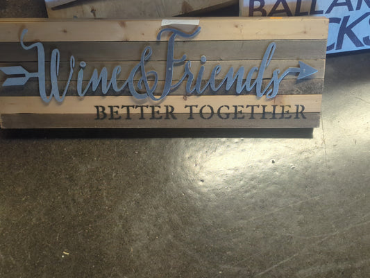 Wine and friends sign
